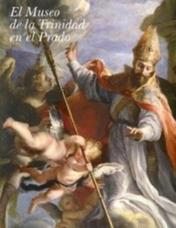 El Museo de la Trinidad en el Prado.