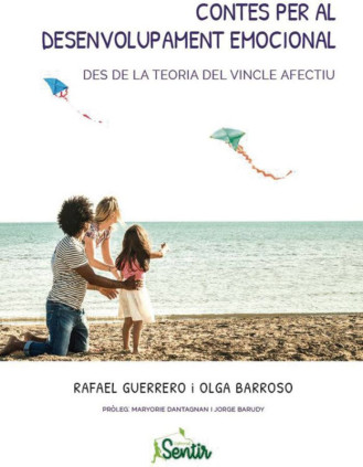 Contes per al desenvolupament emocional des de la teoria del vincle afectiu
