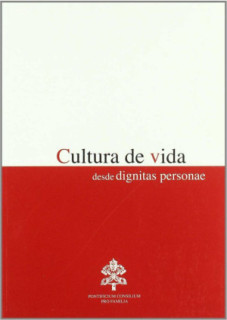 Cultura de vida desde dignitas personae
