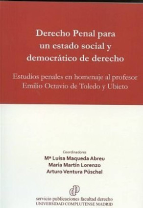 Derecho Penal para un Estado Social y Democrático de Derecho