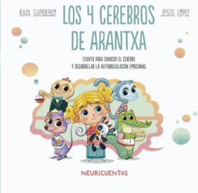 LOS 4 CUATRO CEREBROS DE ARANTXA
