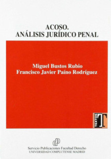 Acoso. Análisis jurídico penal