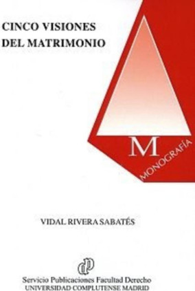 Cinco visiones del matrimonio