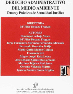 DERECHO ADMINISTRATIVO DEL MEDIO AMBIENTE