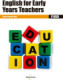 English for Early Years Teachers