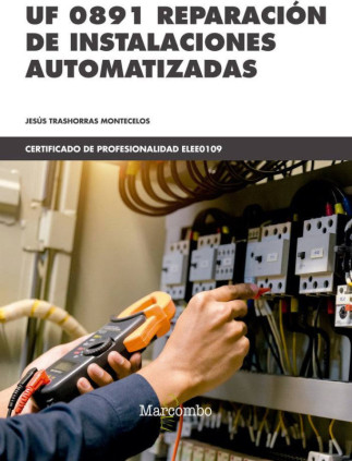 UF 0891 Reparación de instalaciones automatizadas