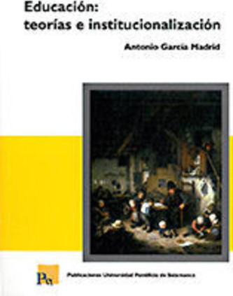 Educación: teorías e institucionalización