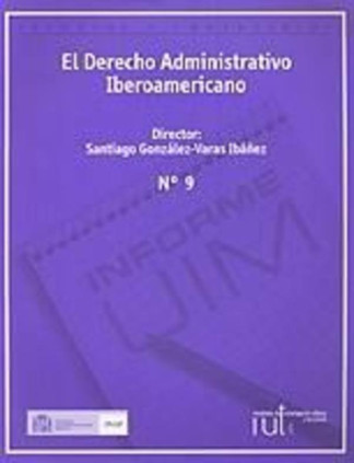 El derecho administrativo iberoamericano