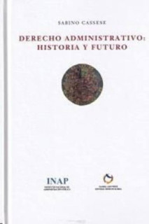 derecho administrativo: historia y futuro