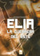 Elia, la guerrera del Este