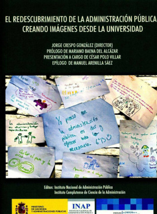 Redescubrimiento de la administración pública.creando imágenes desde la universidad