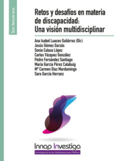 Retos y desafíos en materia de discapacidad: Una visión multidisciplinar