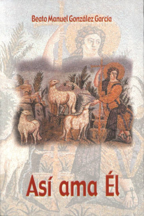 Así ama Él