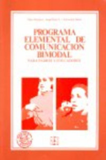 Programa Elemental de Comunicación Bimodal. Para padres y educadores