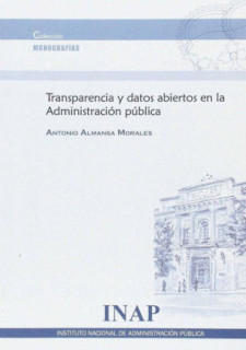 Transparencia y datos abiertos en la Administración pública