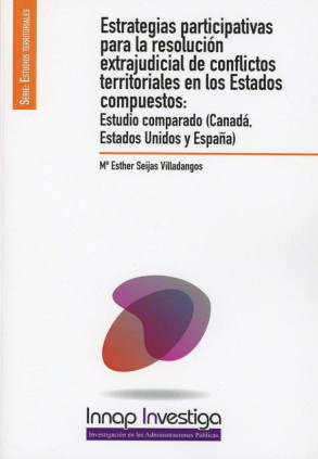 Estrategias participativas para la resolución extrajudicial de conflictos territoriales en los Estados compuestos