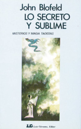 Lo Secreto y Sublime
