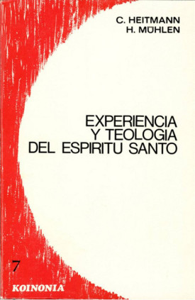 Experiencia y teología del Espíritu Santo