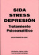 Sida, stress, depresión.Tratamiento Psicoanalítico