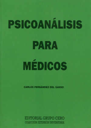 Psicoanálisis para médicos