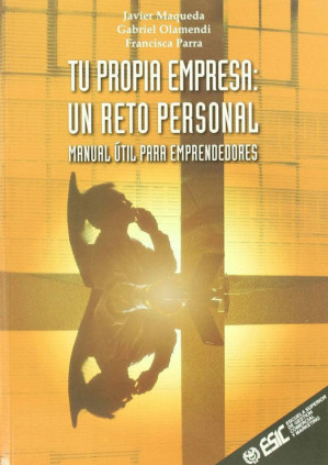 Tu propia empresa : un reto personal