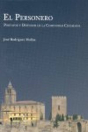 EL PERSONERO. PORTAVOZ Y DEFENSOR DE LA COMUNIDAD CIUDADANA