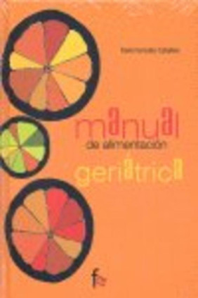 Manual de alimentación geriátrica