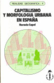 Capitalismo y morfología urbana en España