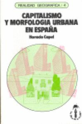 Capitalismo y morfología urbana en España