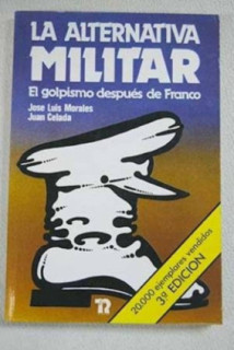 La alternativa militar