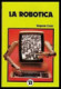 La robótica