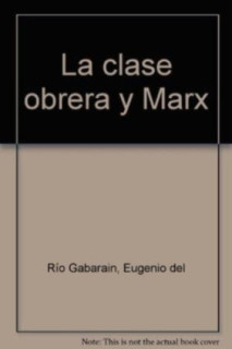 La clase obrera en Marx