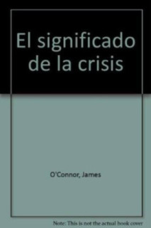El significado de la crisis