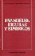 Evangelio, figuras y símbolos
