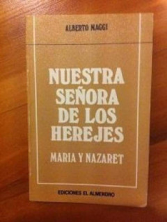 Nuestra Señora de los herejes