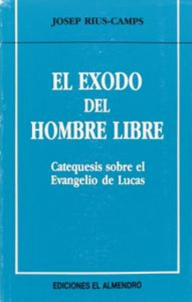 El éxodo del hombre libre