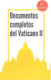Documentos completos Vaticano II