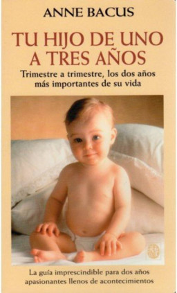 TU HIJO DE UNO A TRES AÑOS