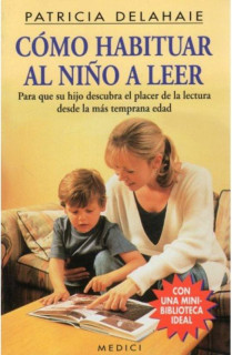 COMO HABITUAR AL NIÑO A LEER