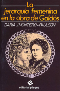 La jerarquía femenina en la obra de Galdós