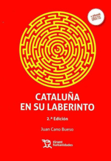 Cataluña en su laberinto 2ª Edición
