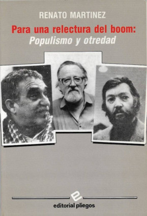 Para una relectura del boom: Populismo y otredad