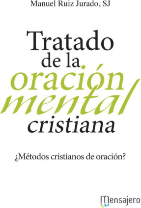 Tratado de la oración mental cristiana