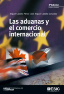 Las aduanas y el comercio internacional