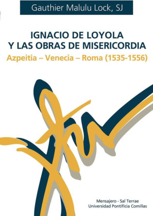 Ignacio de Loyola y las obras de misericordia