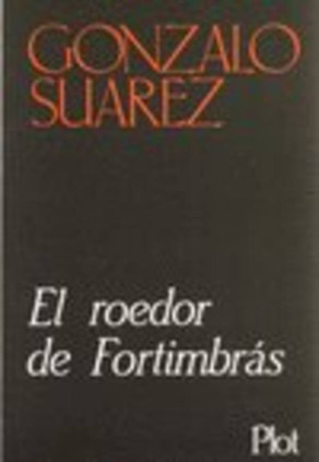 El roedor de Fortimbrás