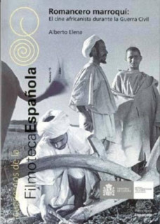 Romancero marroquí: el cine africanista durante la Guerra Civil