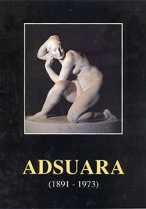 Adsuara : Exposició antològica del centenari
