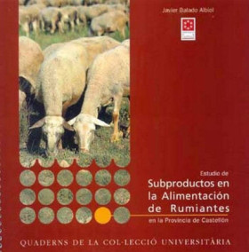 Estudio de subproductos en la alimentación de rumiantes en la provincia de Castellón