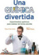 Una química divertida